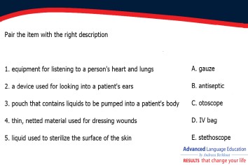 Medical English: Pair the medical item with the right description.